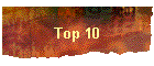 Top 10