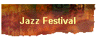 Jazz Festival