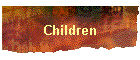 Children